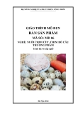 Giáo trình Bán sản phẩm - MĐ06:  Nuôi chim cút, chim bồ câu thương phẩm