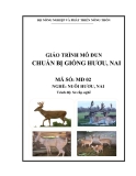 Giáo trình Chuẩn bị giống hươu, nai - MĐ02: Nuôi hươu, nai