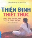 Kỹ thuật Thiền định thiết thực: Phần 2