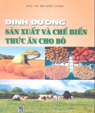 Công nghệ sản xuất và chế biến thức ăn dinh dưỡng cho bò: Phần 1