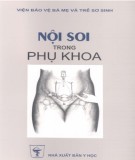 Kỹ thuật nội soi trong phụ khoa: Phần 2