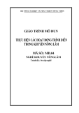 Giáo trình Thực hiện các hoạt động trình diễn trong khuyến nông lâm - MĐ04: Khuyến nông lâm