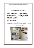 Giáo trình Vận hành, bảo dưỡng tủ điện điều khiển cống - MĐ06: Quản lý công trình thủy nông