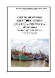 Giáo trình Kiến thức cơ bản của thủy thủ tàu cá - MH01: Thủy thủ tàu cá