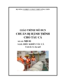 Giáo trình Chuẩn bị hành trình cho tàu cá - MĐ01: Điều khiển tàu cá