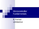 Microcontroller Fundamentals