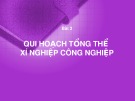 Bài giảng Thiết kế nhà xưởng và lắp đặt thiết bị may: Bài 2 - ThS. Nguyễn Tuấn Anh