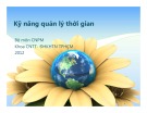 Bài giảng Kỹ năng quản lý thời gian