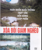 Chiến lược và biện pháp triển khai nuôi trồng thủy sản bền vững góp phần xóa đói giảm nghèo: Phần 1