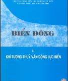 Tập 2 Khí tượng thủy văn động lực biển - Biển Đông: Phần 2