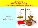 Bài giảng chuyên đề: Một số nội dung cơ bản Luật đất đai năm 2013