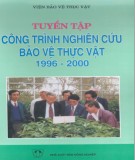 Báo cáo công trình nghiên cứu bảo vệ thực vật 1996 - 2000: Phần 2