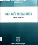 Kỹ thuật y khoa Cấp cứu ngoại khoa-Nhi khoa - Phần 2