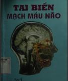 Triệu chứng Tai biến mạch máu não - Phần 2