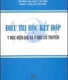 Kỹ thuật điều trị học kết hợp Y học hiện đại và Y học cổ truyền - Phần 2