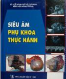 Kỹ thuật Siêu âm phụ khoa thực hành: Phần 1