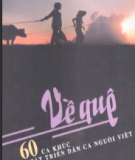 60 ca khúc phát triển từ dân ca người Việt - Về quê: Phần 1