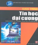 Giáo trình Tin học đại cương: Phần 2 - Nguyễn Gia Phúc (chủ biên)