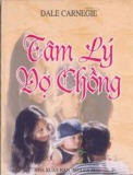 Tìm hiểu Tâm lý vợ chồng