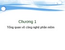 Bài giảng Công nghệ phần mềm - Chương 1: Tổng quan về công nghệ phần mềm