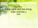 Bài giảng Công nghệ sinh học trong chăn nuôi thú y