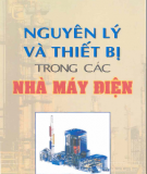 Thiết bị trong các nhà máy điện và nguyên lý sử dụng: Phần 1