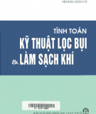 Hệ thống tính toán kỹ thuật lọc bụi và làm sạch khí: Phần 2