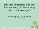 Thuyết trình: Tiểu luận về quản lý chất độc kim loại nặng chì ảnh hưởng đến cơ thể con người