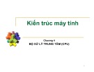 Bài giảng Kiến trúc máy tính: Chương 4 - Phan Trung Kiên