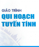 Giáo trình Quy hoạch tuyến tính: Phần 1 - TS. Võ Văn Tuấn Dũng