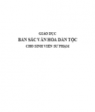 Sinh viên sư phạm - Giáo dục bản sắc dân tộc: Phần 2