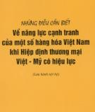 Một số hàng hóa Việt Nam khi hiệp định thương mại Việt - Mỹ có hiệu lực và những điều cần biết về năng lực cạnh tranh: Phần 1