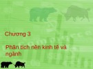 Bài giảng Quản trị danh mục đầu tư - Chương 3: Phân tích nền kinh tế và ngành