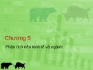 Bài giảng Quản trị danh mục đầu tư - Chương 5: Phân tích nền kinh tế và ngành