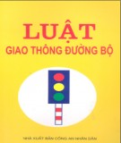 Tìm hiểu Luật Giao thông đường bộ: Phần 1