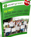 Phương pháp trải nghiệm tự học tiếng Anh giao tiếp: Phần 1