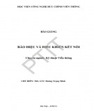 Bài giảng Báo hiệu và điều khiển kết nối: Phần 1 - ThS. Hoàng Trọng Minh