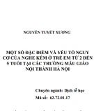 Tóm tắt Luận án Tiến sĩ Dịch tễ học: Một số đặc điểm và yếu tố nguy cơ của nghe kém ở trẻ em từ 2 đến 5 tuổi tại các trường mẫu giáo nội thành Hà Nội