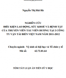 Tóm tắt Luận án Tiến sĩ Y học: Nghiên cứu điều kiện lao động, sức khoẻ và bệnh tật của thuyền viên tàu viễn dương tại 2 công ty vận tải biển Việt Nam năm 2011 - 2012