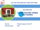 Bài giảng Cơ sở truyền thông sợi quang: Chương 3 - HV Bưu chính viễn thông