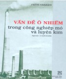 Mỏ và luyện kim - Vấn đề ô nhiễm trong công nghiệp: Phần 1