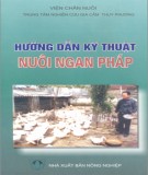 Nuôi ngan Pháp với một số hướng dẫn kỹ thuật: Phần 1