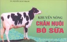 Sổ tay lhuyến nông chăn nuôi bò sữa: Phần 2