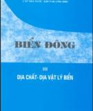 Tập 3 Địa chất - Địa vật lý biển - Biển Đông: Phần 2