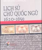 Tìm hiểu Lịch sử chữ Quốc ngữ 1620-1659: Phần 1