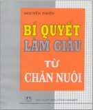 Bí quyết làm giàu từ mô hình chăn nuôi mới: Phần 2