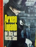 Văn học trinh thám - Arsène Lupin đối đầu Sherlock Holmes