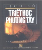 Giáo trình Lịch sử triết học Phương Tây: Phần 2 - PGS.TS. Nguyễn Tiến Dũng