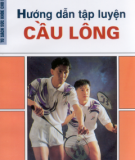 Kỹ thuật tập luyện cầu lông: Phần 2