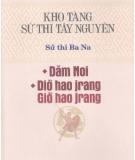 Sử thi Ba Na - Kho tàng sử thi Tây Nguyên